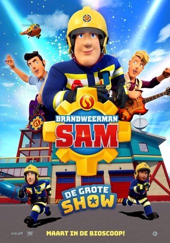 Fireman Sam - The Great Show Poster of Fireman Sam - The Great Show