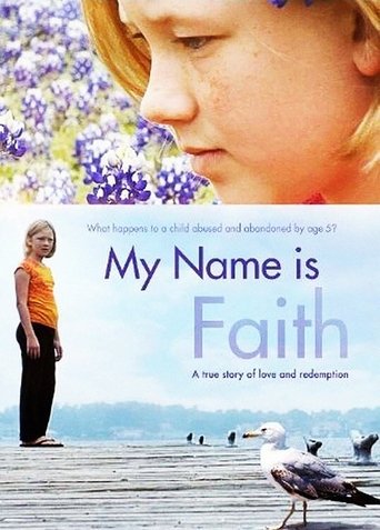 My Name Is Faith Poster of My Name Is Faith