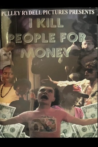 I Kill People for Money Poster of I Kill People for Money