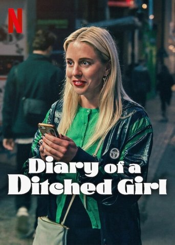 Diary of a Ditched Girl Poster of Diary of a Ditched Girl