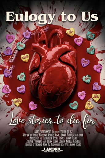 Eulogy to Us Poster of Eulogy to Us