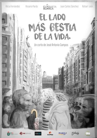 El lado más bestia de la vida Poster of El lado más bestia de la vida
