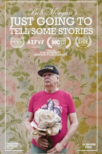 Bob Morgan's Just Going to Tell Some Stories Poster of Bob Morgan's Just Going to Tell Some Stories