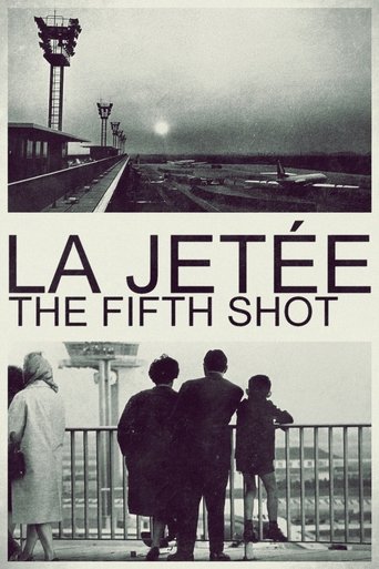 La Jetée: The Fifth Shot Poster of La Jetée: The Fifth Shot