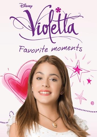 Violetta Favorite Moments Poster of Violetta Favorite Moments