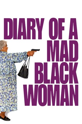 Diary of a Mad Black Woman Poster of Diary of a Mad Black Woman