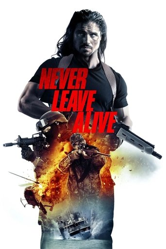 Never Leave Alive Poster of Never Leave Alive