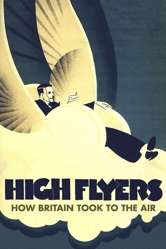High Flyers: How Britain Took to the Air Poster of High Flyers: How Britain Took to the Air