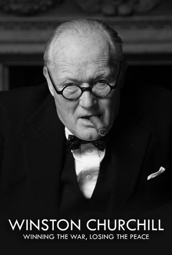 Churchill: Winning the War, Losing the Peace Poster of Churchill: Winning the War, Losing the Peace