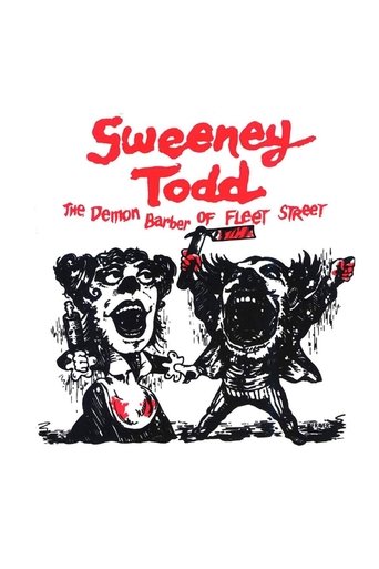 Sweeney Todd: The Demon Barber of Fleet Street Poster of Sweeney Todd: The Demon Barber of Fleet Street