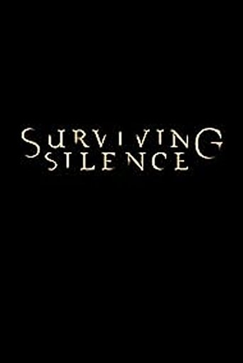 Surviving Silence Poster of Surviving Silence