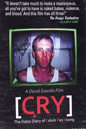 C.R.Y. The Video Diary of Calvin Ray Young Poster of C.R.Y. The Video Diary of Calvin Ray Young