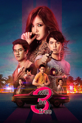 3 Will Be Free Poster of 3 Will Be Free