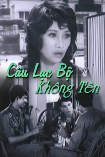 Câu Lạc Bộ Không Tên Poster of Câu Lạc Bộ Không Tên