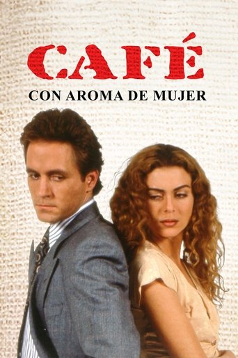 Café con Aroma de Mujer Poster of Café con Aroma de Mujer