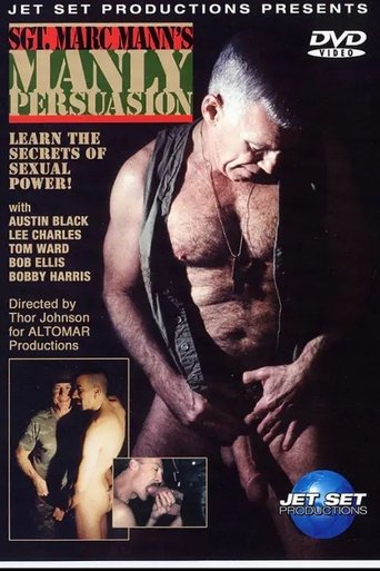 Sgt. Marc Mann's Manly Persuasion Poster of Sgt. Marc Mann's Manly Persuasion