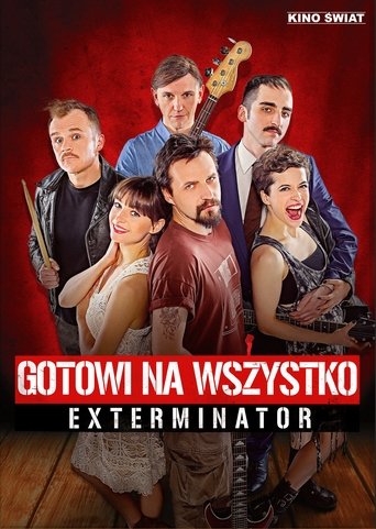 Exterminator: Ready To Roll Poster of Exterminator: Ready To Roll