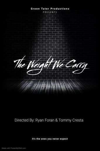 The Weight We Carry Poster of The Weight We Carry