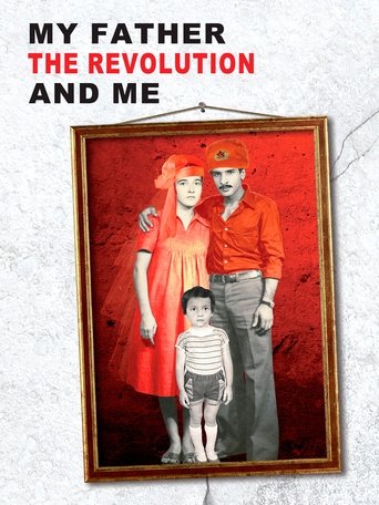 Mon père, la révolution et moi Poster of Mon père, la révolution et moi