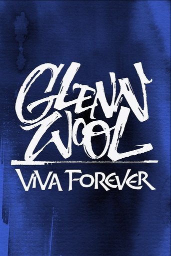 Glenn Wool: Viva Forever Poster of Glenn Wool: Viva Forever