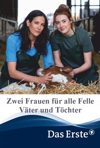 Zwei Frauen für alle Felle - Väter und Töchter Poster of Zwei Frauen für alle Felle - Väter und Töchter