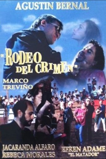 Rodeo Del Crimen Poster of Rodeo Del Crimen