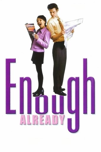 Enough Already Poster of Enough Already
