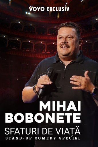 Mihai Bobonete: Life advice Poster of Mihai Bobonete: Life advice