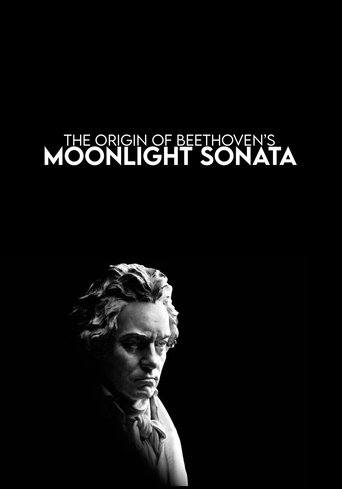 The Origin of Beethoven's Moonlight Sonata Poster of The Origin of Beethoven's Moonlight Sonata