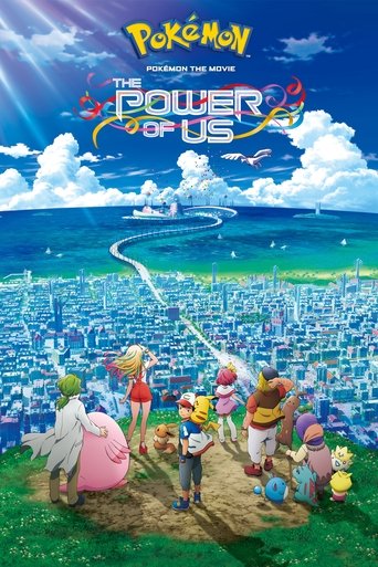 Pokémon the Movie: The Power of Us Poster of Pokémon the Movie: The Power of Us