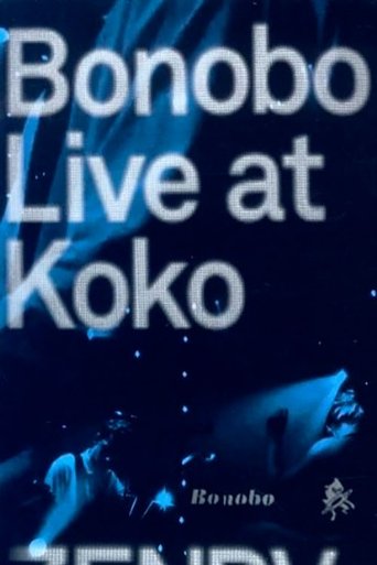 Bonobo Live at Koko Poster of Bonobo Live at Koko