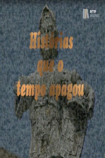 Histórias que o Tempo Apagou Poster of Histórias que o Tempo Apagou