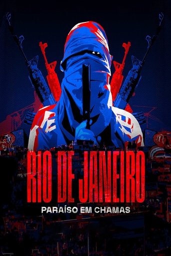 Rio de Janeiro: Paraíso em Chamas Poster of Rio de Janeiro: Paraíso em Chamas