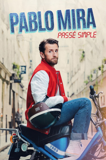 Pablo Mira : Passé simple Poster of Pablo Mira : Passé simple