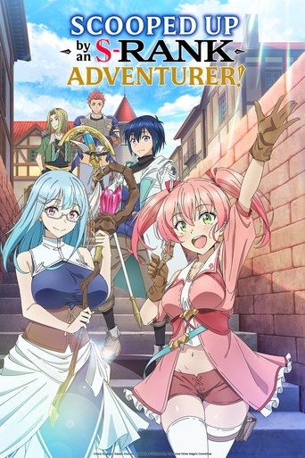 Scooped Up by an S-Rank Adventurer! Poster of Scooped Up by an S-Rank Adventurer!