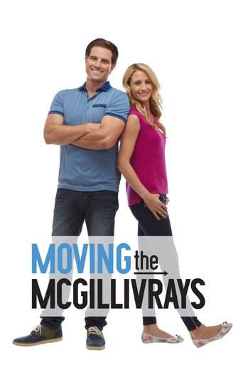 Moving the McGillivrays Poster of Moving the McGillivrays