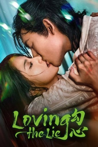 Loving the Lie Poster of Loving the Lie