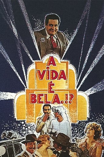 A Vida É Bela.?! Poster of A Vida É Bela.?!