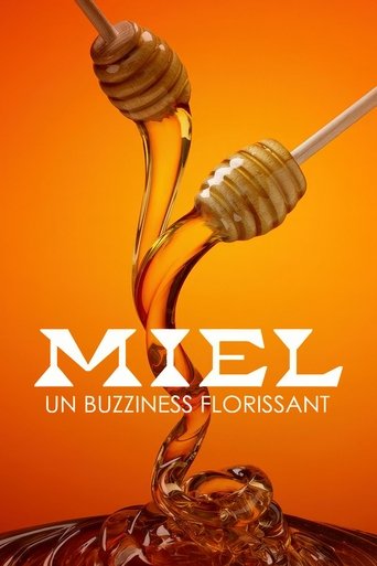 Miel : un buzziness florissant Poster of Miel : un buzziness florissant