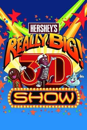 Hershey's Really Big 3D Show Poster of Hershey's Really Big 3D Show
