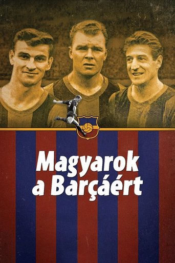 Magyarok a Barcáért Poster of Magyarok a Barcáért