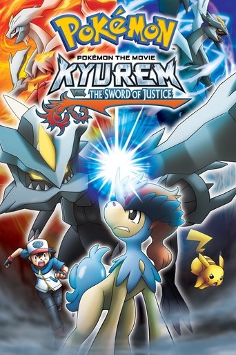 Pokémon the Movie: Kyurem vs. the Sword of Justice Poster of Pokémon the Movie: Kyurem vs. the Sword of Justice