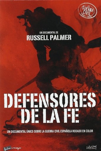 Defenders Of The Faith (The Spanish Civil War In Colour) Poster of Defenders Of The Faith (The Spanish Civil War In Colour)