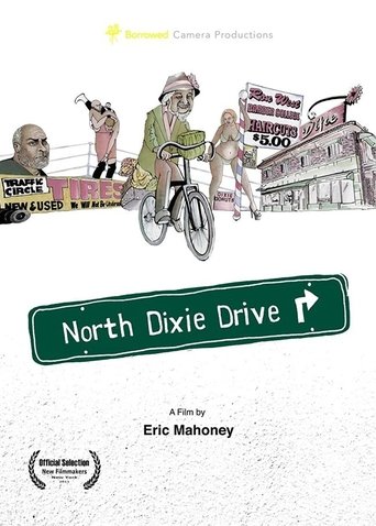 North Dixie Drive Poster of North Dixie Drive