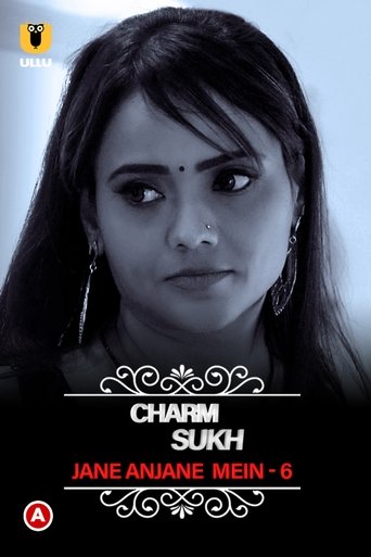 Charmsukh - Jane Anjane Mein 6 Poster of Charmsukh - Jane Anjane Mein 6