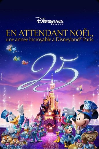 En attendant Noël : une année incroyable à Disneyland Poster of En attendant Noël : une année incroyable à Disneyland