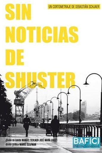 Sin noticias de Shuster Poster of Sin noticias de Shuster