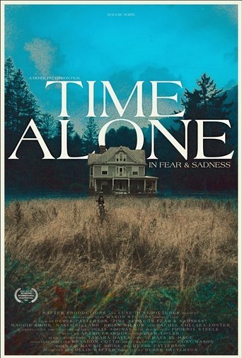 Time Alone in Fear & Sadness Poster of Time Alone in Fear & Sadness