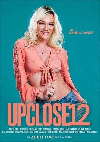 Up Close 12 Poster of Up Close 12
