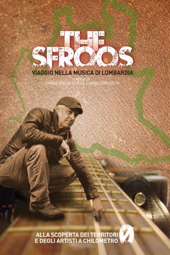 The Sfroos - Viaggio nella musica di Lombardia Poster of The Sfroos - Viaggio nella musica di Lombardia